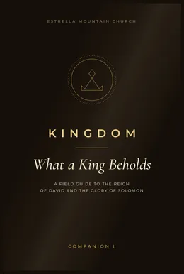 Kingdom: What A King Beholds field guide cover